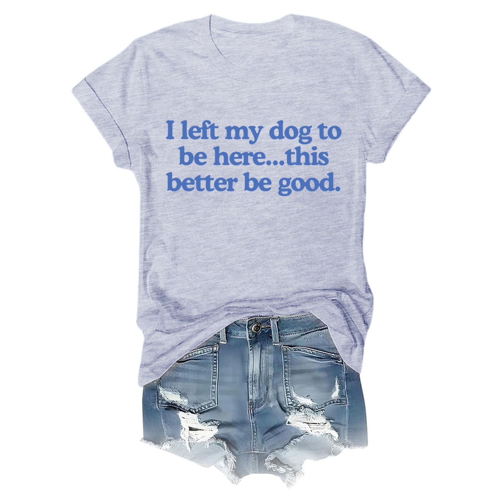 thumbnail image 4 of Camiseta divertida para mujer, estampado «I Left My Dog To Be Here» (Dejé a mi perro para estar aquí), cuello redondo, manga corta, top informal de verano con diseño humorístico., 4 of 4